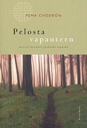 Pelosta vapauteen