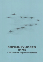 Sopimusvuoren ihme : 50 tarinaa Sopimusvuorelta