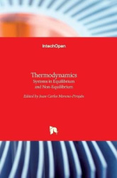 Thermodynamics - Systems in Equilibrium and Non-Equilibrium