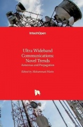 Ultra Wideband Communications - Novel Trends - Antennas and Propagation