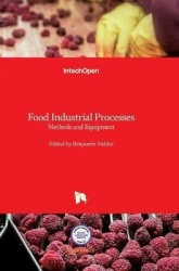 Food Industrial Processes - Methods and Equipment