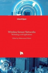 Wireless Sensor Networks - Technology and Applications