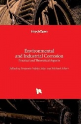 Environmental and Industrial Corrosion - Practical and Theoretical Aspects
