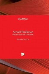 Atrial Fibrillation - Mechanisms and Treatment