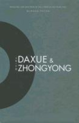 Daxue and Zhongyong - Bilingual Edition
