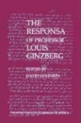The Responsa of Professor Louis Ginzberg