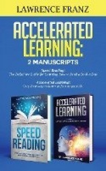 Accelerated Learning