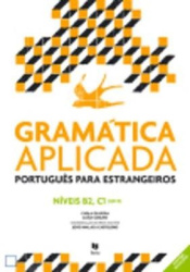 Gramatica Aplicada - Portugues lingua estrangeira - Nivels B2 e C1
