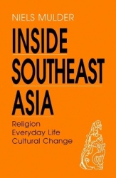 Inside Southeast Asia - Religion, Everyday Life, Cultural Change
