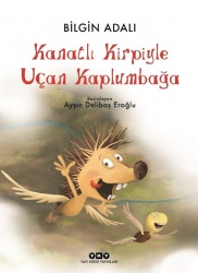 Kanatli Kirpiyle Ucan Kaplumbaga