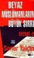 Beyaz Müslümanlarin Büyük Sirri