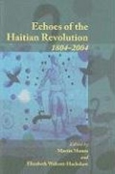 Echoes of the Haitian Revolution 1804-2004
