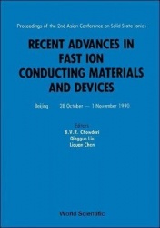 Recent Advances In Fast Ion Conducting Materials And Devices - Proceedings Of The 2nd Asian Conference On Solid State Ionics