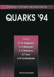 Quarks '94 - Proceedings Of The Eighth International Seminar