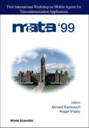 Mobile Agents For Telecommunications Applications: Proceedings Of The First International Workshop