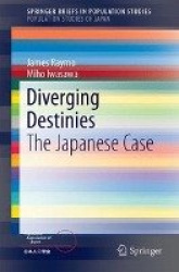 Diverging Destinies - The Japanese Case