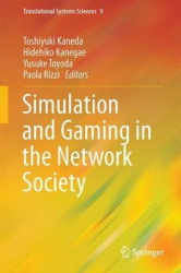 Simulation and Gaming in the Network Society