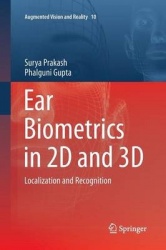 Ear Biometrics in 2D and 3D - Localization and Recognition