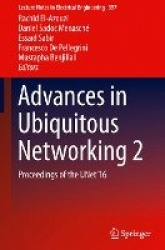 Advances in Ubiquitous Networking 2 - Proceedings of the UNet’16
