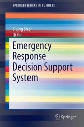 Emergency Response Decision Support System