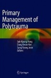 Primary Management of Polytrauma