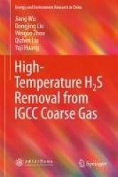 High-Temperature H2S Removal from IGCC Coarse Gas