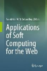 Applications of Soft Computing for the Web
