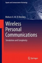 Wireless Personal Communications : Simulation and Complexity