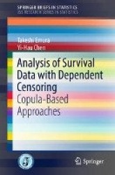 Analysis of Survival Data with Dependent Censoring - Copula-Based Approaches