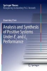 Analysis and Synthesis of Positive Systems Under ℓ1 and L1 Performance