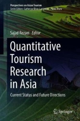 Quantitative Tourism Research in Asia : Current Status and Future Directions