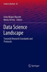 Data Science Landscape : Towards Research Standards and Protocols