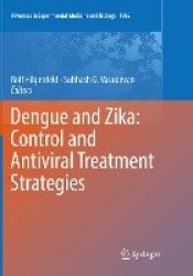 Dengue and Zika: Control and Antiviral Treatment Strategies