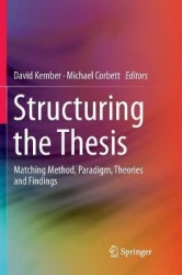 Structuring the Thesis : Matching Method, Paradigm, Theories and Findings