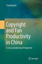 Copyright and Fan Productivity in China - A Cross-jurisdictional Perspective