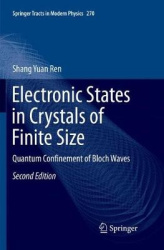 Electronic States in Crystals of Finite Size : Quantum Confinement of Bloch Waves