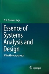 Essence of Systems Analysis and Design - A Workbook Approach