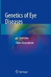 Genetics of Eye Diseases : An Overview