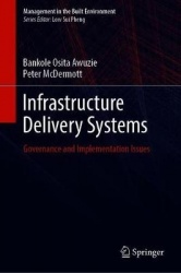 Infrastructure Delivery Systems : Governance and Implementation Issues