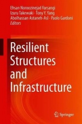 Resilient Structures and Infrastructure