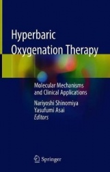 Hyperbaric Oxygenation Therapy : Molecular Mechanisms and Clinical Applications
