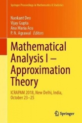 Mathematical Analysis I: Approximation Theory : ICRAPAM 2018, New Delhi, India, October 23–25