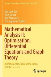 Mathematical Analysis II: Optimisation, Differential Equations and Graph Theory : ICRAPAM 2018, New Delhi, India, October