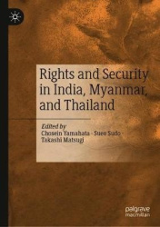 Rights and Security in India, Myanmar, and Thailand