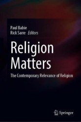 Religion Matters - The Contemporary Relevance of Religion