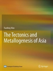 The Tectonics and Metallogenesis of Asia
