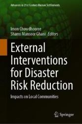 External Interventions for Disaster Risk Reduction : Impacts on Local Communities
