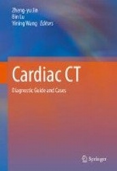 Cardiac CT - Diagnostic Guide and Cases