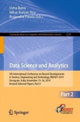 Data Science and Analytics : 5th International Conference on Recent Developments in Science, Engineering and Technology,