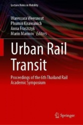 Urban Rail Transit : Proceedings of the 6th Thailand Rail Academic Symposium